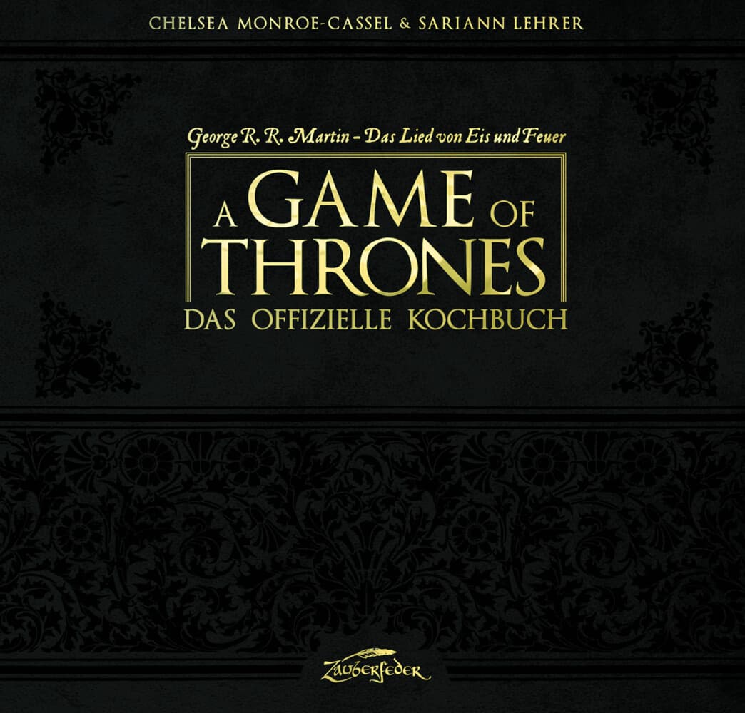 A Game of Thrones - Das offizielle Kochbuch